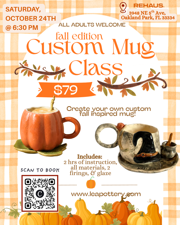 Custom Mug Pottery Class - Saturday, October 24th @ 6:30 pm