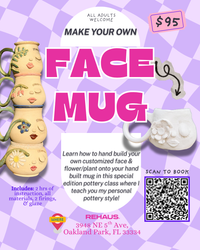 FACE MUG Pottery Class - August 1st @ 2:00 pm